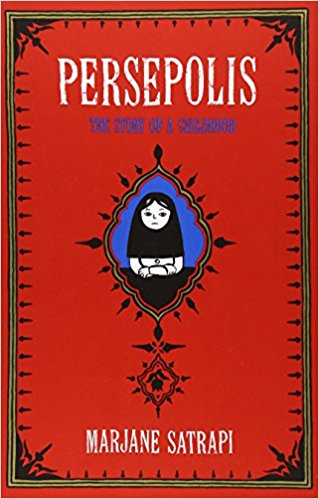 Persepolis: The Story of a Childhood by Marjane Satrapi