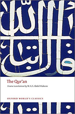 The Qur'an (translated by M.A.S. Abdel Haleem)
