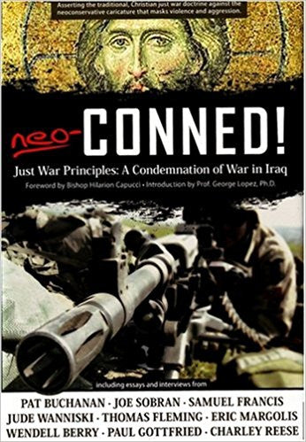 Neo-Conned!: Just War Principles: A Condemnation of War in Iraq by D. Liam O'Huallachain (Editor), J. Forrest Sharpe (Editor),