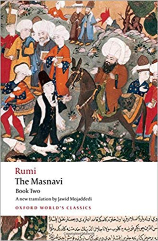 Rumi: The Masnavi, Book 2