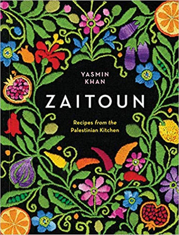 Zaitoun: Recipes from the Palestinian Kitchen by Yasmin Khan