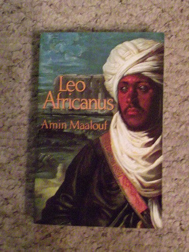 Leo Africanus by Amin Maalouf