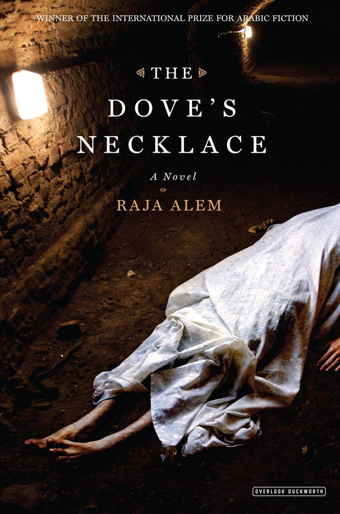 The Dove's Necklace: A Novel by Raja Alem