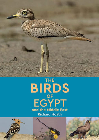 The Birds of Egypt and the Middle East by Richard Hoath