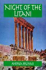 Night of the Litani by Andrea Brunais