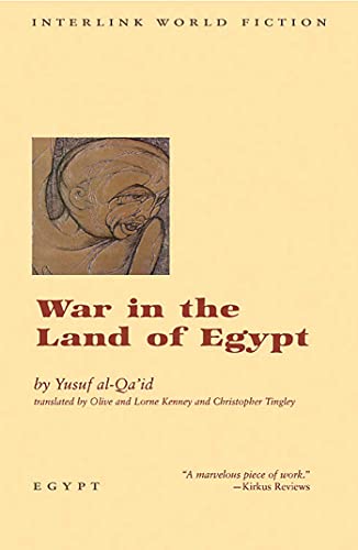 War in the Land of Egypt by Yusuf al-Qa'id