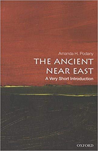 The Ancient Near East: A Very Short Introduction