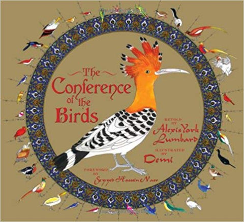 The Conference of the Birds by Alexis York Lumbard