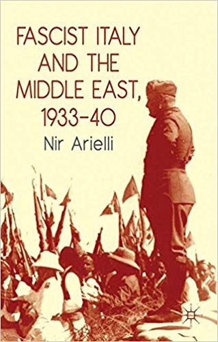 Fascist Italy and the Middle East, 1933–40