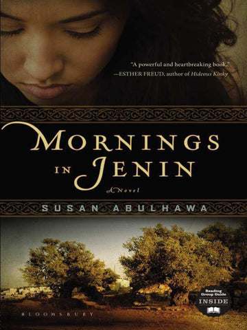 Mornings in Jenin: A Novel by Susan Abulhawa