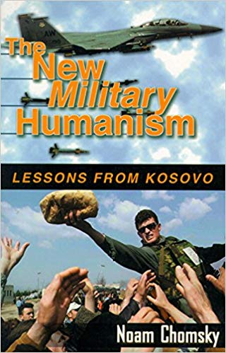 The New Military Humanism: Lessons From Kosovo