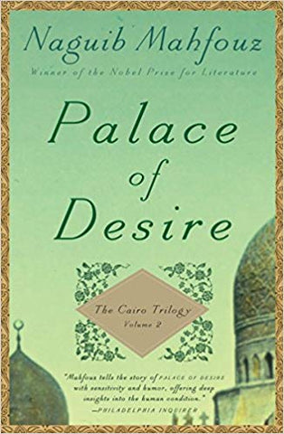 Palace of Desire: The Cairo Trilogy, Volume 2