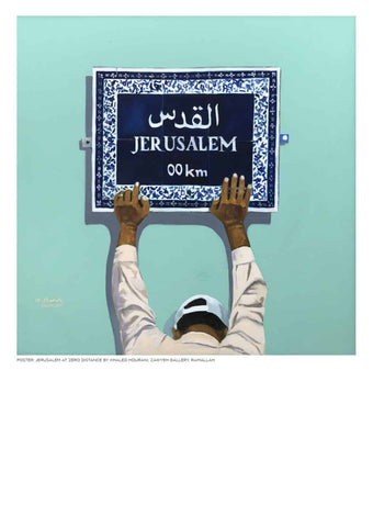 Jerusalem at Zero Distance by Khaled Hourani