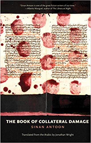 The Book of Collateral Damage by Sinan Antoon