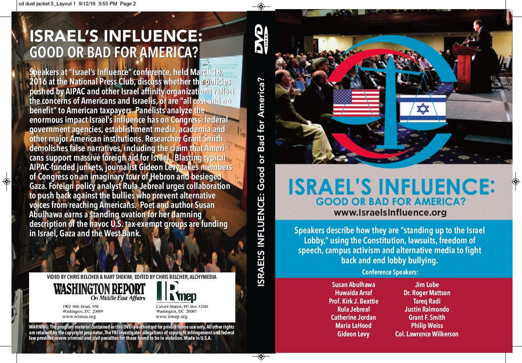 Israel's Influence: Good or Bad for America? Conference DVD