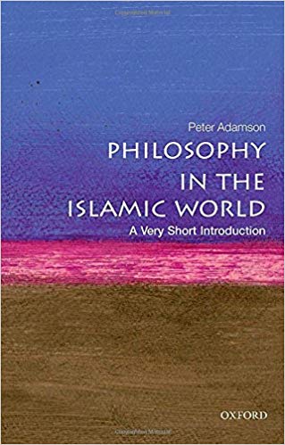 Philosophy in the Islamic World: A Very Short Introduction