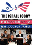 The Israel Lobby: Is It Good for the US? Is It Good for Israel? Conference DVD