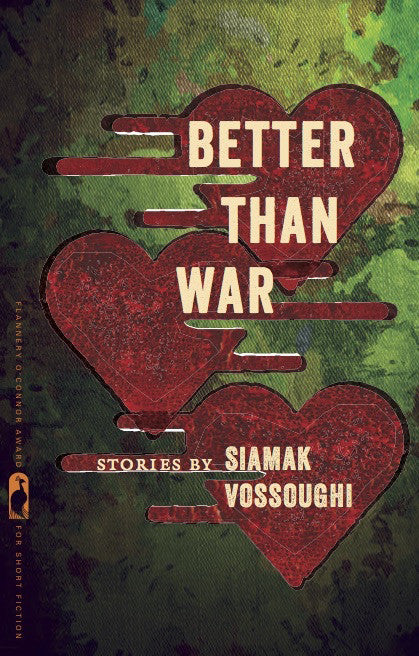 Better Than War by Siamak Vossoughi