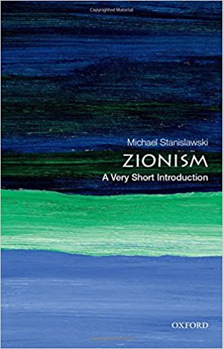Zionism: A Very Short Introduction by Michael Stanislawski
